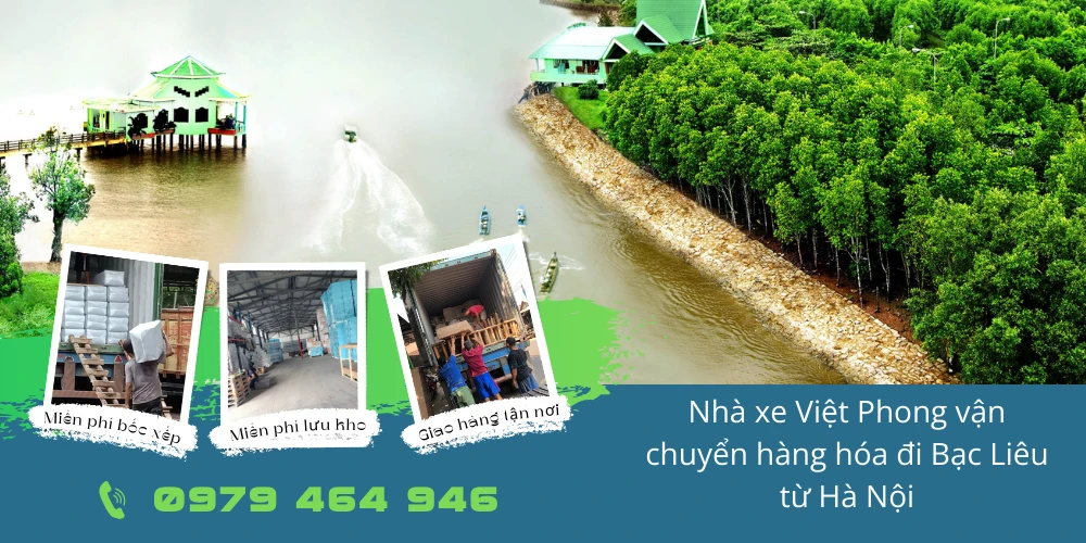 Nhà xe Việt Phong vận chuyển hàng hóa đi Bạc Liêu từ Hà Nội