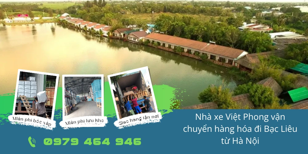 Nhà xe Việt Phong vận chuyển hàng hóa đi Bạc Liêu từ Hà Nội