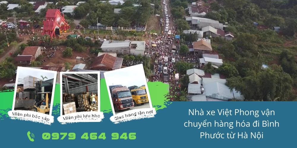 Nhà xe Việt Phong vận chuyển hàng hóa đi Bình Phước từ Hà Nội