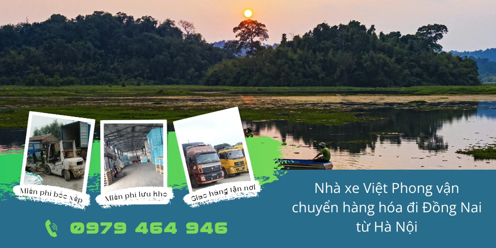 Nhà xe Việt Phong vận chuyển hàng hóa đi Đồng Nai từ Hà Nội