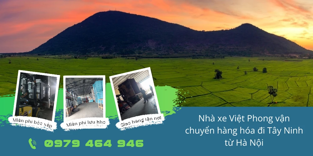 Nhà xe Việt Phong vận chuyển hàng hóa đi Tây Ninh từ Hà Nội