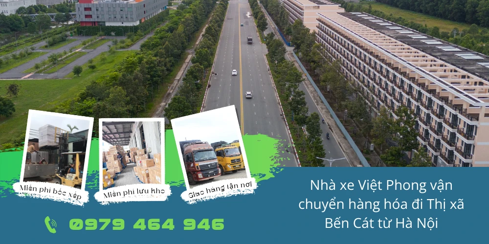 Nhà xe Việt Phong vận chuyển hàng hóa đi Thị xã Bến Cát từ Hà Nội