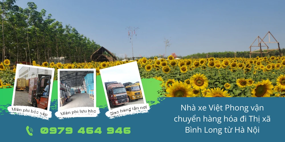 Nhà xe Việt Phong vận chuyển hàng hóa đi Thị xã Bình Long từ Hà Nội