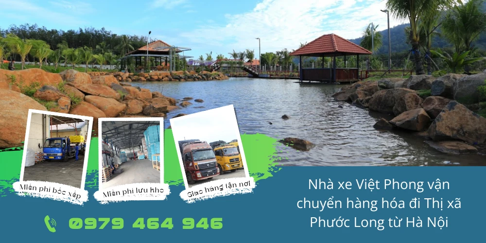 Nhà xe Việt Phong vận chuyển hàng hóa đi Thị xã Phước Long từ Hà Nội