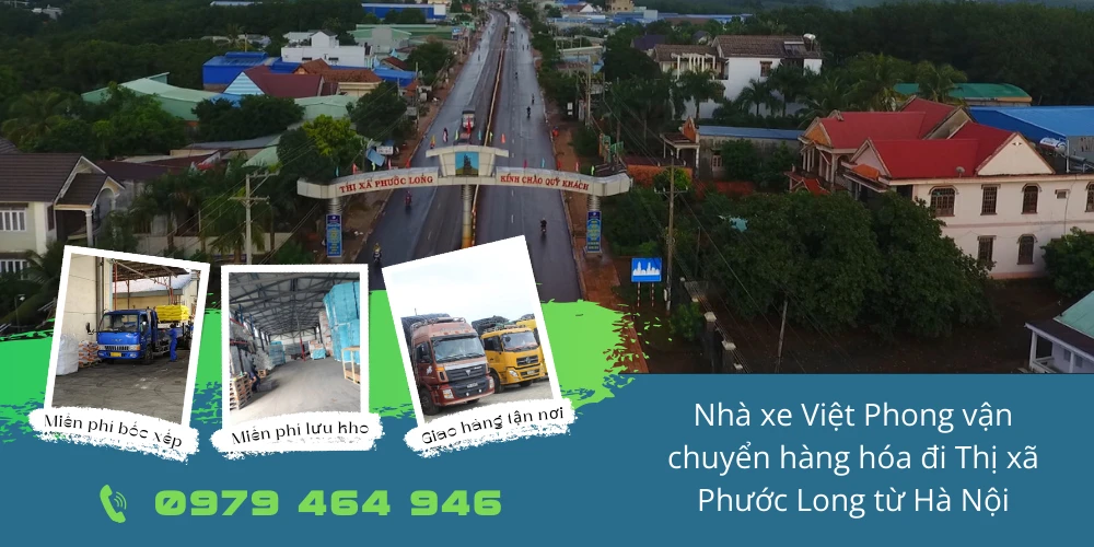 Nhà xe Việt Phong vận chuyển hàng hóa đi Thị xã Phước Long từ Hà Nội