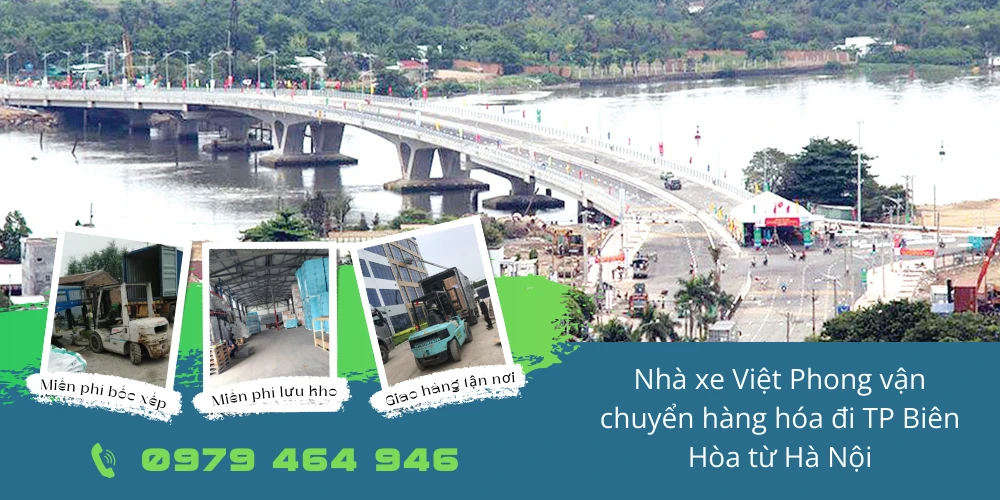 Nhà xe Việt Phong vận chuyển hàng hóa đi TP Biên Hòa từ Hà Nội