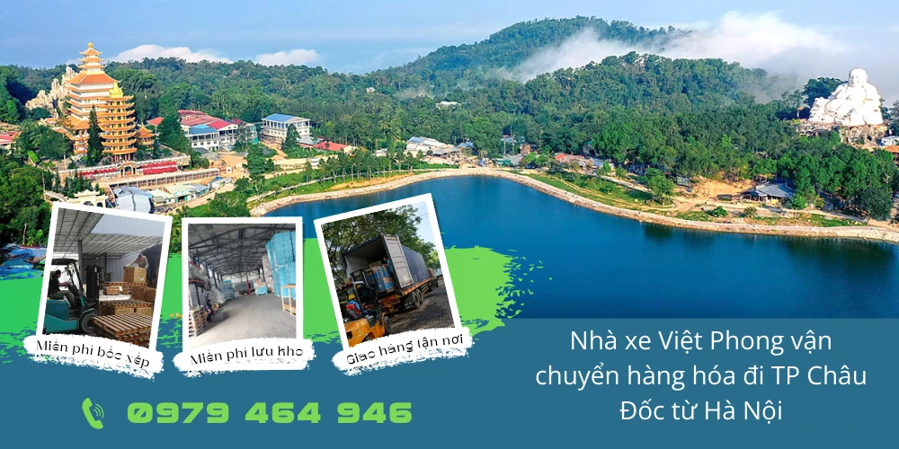 Nhà xe Việt Phong vận chuyển hàng hóa đi TP Châu Đốc từ Hà Nội