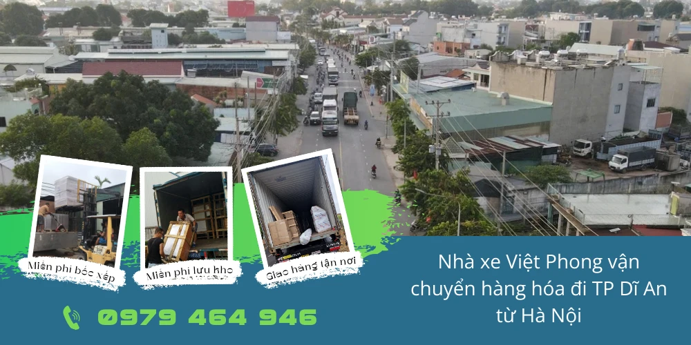 Nhà xe Việt Phong vận chuyển hàng hóa đi TP Dĩ An từ Hà Nội