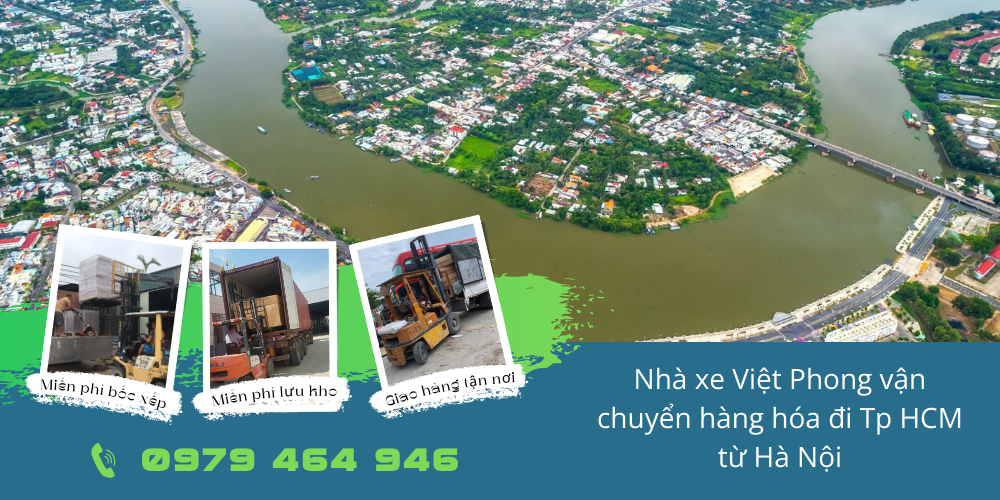Nhà xe Việt Phong vận chuyển hàng hóa đi Tp HCM từ Hà Nội