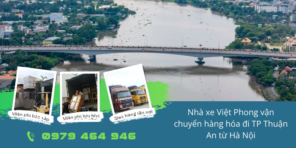 Nhà xe Việt Phong vận chuyển hàng hóa đi TP Thuận An từ Hà Nội