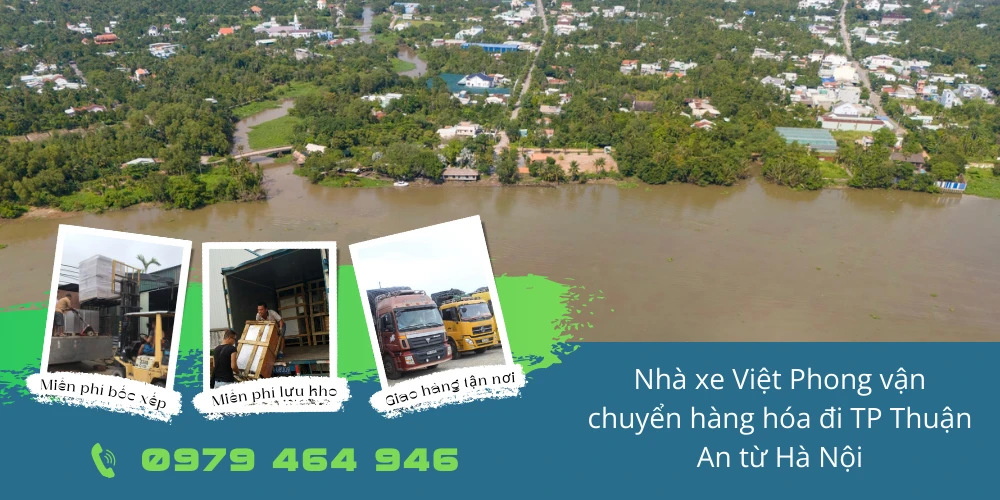 Nhà xe Việt Phong vận chuyển hàng hóa đi TP Thuận An từ Hà Nội